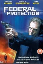 Watch Federal Protection Movie2k