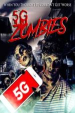 Watch 5G Zombies Movie2k