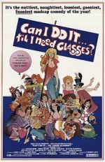 Watch Can I Do It \'Till I Need Glasses? Movie2k