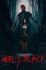 Watch Mercy Black Movie2k