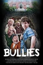 Watch Bullies Movie2k