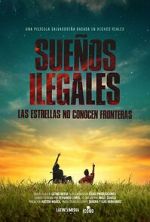 Watch Sueos Ilegales Movie2k