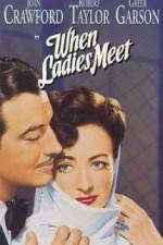 Watch When Ladies Meet Movie2k