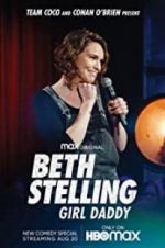 Watch Beth Stelling: Girl Daddy Movie2k