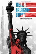 Watch The Last American Colony Movie2k