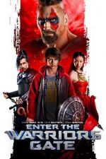 Watch Enter the Warriors Gate Movie2k