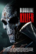 Watch Bloodline Killer Movie2k