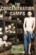 Watch Nazi Concentration and Prison Camps Movie2k