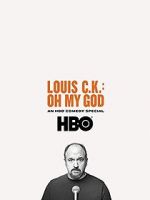 Watch Louis C.K. Oh My God Movie2k