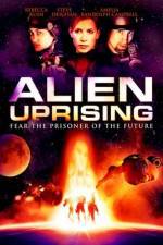 Watch Alien Uprising Movie2k