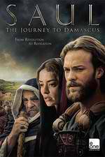 Watch Saul: The Journey to Damascus Movie2k