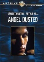 Watch Angel Dusted Movie2k