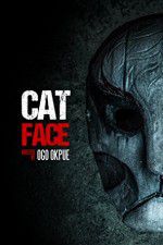 Watch Cat Face Movie2k