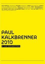 Watch Paul Kalkbrenner 2010 a Live Documentary Movie2k