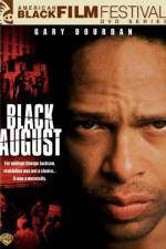 Watch Black August Movie2k