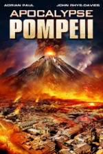 Watch Apocalypse Pompeii Movie2k