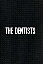 Watch The Dentists Movie2k