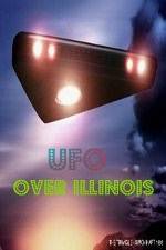 Watch UFO Over Illinois Movie2k