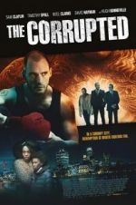 Watch The Corrupted Movie2k