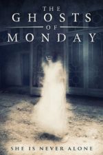 Watch The Ghosts of Monday Movie2k