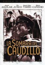 Watch La sombra del Caudillo Movie2k
