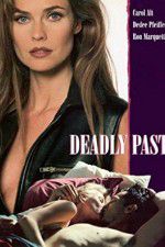 Watch Deadly Past Movie2k