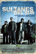 Watch Sultanes del Sur Movie2k