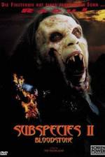 Watch Bloodstone Subspecies II Movie2k