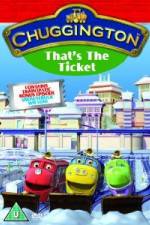 Watch Chuggington Thats The Ticket Movie2k