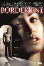 Watch Borderline Movie2k