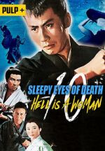 Watch Sleepy Eyes of Death: Hell Is a Woman Movie2k