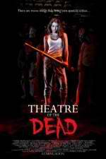 Watch Theatre of the Dead Movie2k