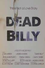 Watch Dead Billy Movie2k