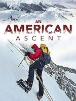 Watch An American Ascent Movie2k