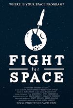 Watch Fight for Space Movie2k