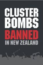 Watch Cluster Bombs: Banned in New Zealand Movie2k