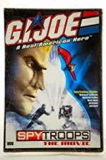 Watch G.I. Joe: Spy Troops the Movie Movie2k
