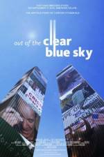 Watch Out of the Clear Blue Sky Movie2k