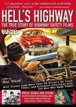 Watch Hell\'s Highway: The True Story of Highway Safety Films Movie2k