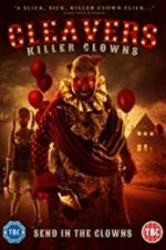 Watch Cleavers: Killer Clowns Movie2k