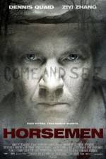 Watch The Horsemen Movie2k