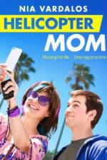 Watch Helicopter Mom Movie2k