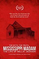 Watch Mississippi Madam: The Life of Nellie Jackson Movie2k