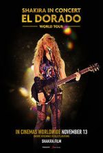 Watch Shakira in Concert: El Dorado World Tour Movie2k