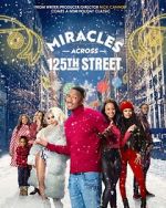 Watch Miracles Across 125th Street Movie2k