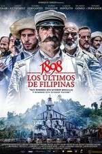 Watch 1898 Los ltimos de Filipinas Movie2k