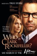 Watch Who Is Clark Rockefeller Movie2k