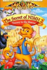 Watch The Secret of NIMH 2: Timmy to the Rescue Movie2k