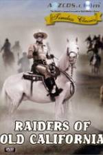 Watch Raiders of Old California Movie2k