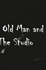 Watch The Old Man and the Studio Movie2k